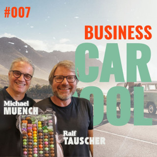 #007 Die Pralinenschachtel effektiven Lernens - Ralf Tauscher & Michael Muench